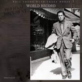 Neil Young With Crazy Horse World Record CD2