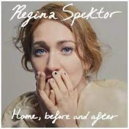 Regina Spektor Home, Before And After CD
