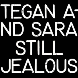 Tegan And Sara Still Jealous Rsd 2022 Opaque Red Vinyl LP