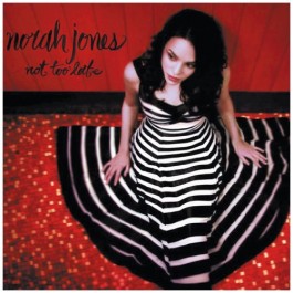 Norah Jones Not Too Late CD
