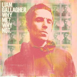 Liam Gallagher Why Me Why Not. Coloured Vinyl LP