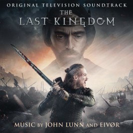 Soundtrack Last Kingdom Music By Juhn Lunn & Eivor CD