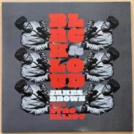 James Brown Black & Loud Reimagined By Stro Elliot LP