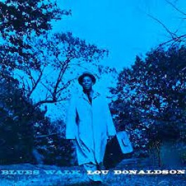 Lou Donaldson Blues Walk LP