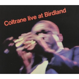 John Coltrane Live At Birdland Originals CD