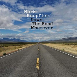 Mark Knopfler Down The Road Wherever CD