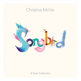 Christine Mcvie Songbird A Solo Collection CD