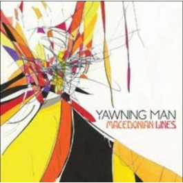 Yawning Man Macedonian Lines CD