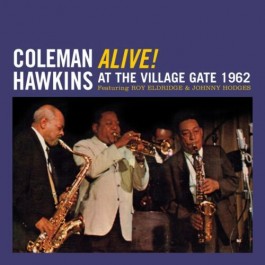 Coleman Hawkins Alive At The Village Gate 1962 CD