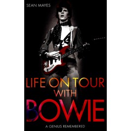Sean Mayes Life On Tour With Bowie KNJIGA