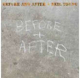 Neil Young Before And After BLU-RAY