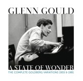 Glenn Gould A State Of Wonder Complete Goldberg Variations 1955 & 1981 CD2
