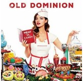 Old Dominion Meat And Candy LP