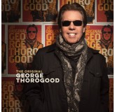 George Thorogood Original LP