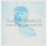 Olafur Arnalds For Now I Am Winter LP