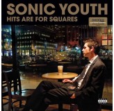 Sonic Youth Hits Are For Squares Rsd 2024 LP2