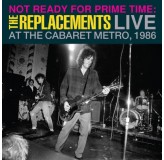 Replacements Not Ready For Prime Time Live At The Cabaret Metro Rsd 2024 LP2