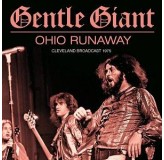 Gentle Giant Ohio Runaway Cleveland Broadcast 1975 LP2