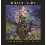 Killing Joke Unperverted Pantomime LP2