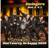 Swingers Feat Eni Dont Worry Be Happy 2020 MP3
