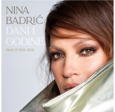 Nina Badrić Dani I Godine Best Of 2014-2021 CD