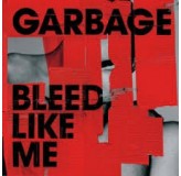 Garbage Bleed Like Me LP2