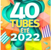 Various Artists 40 Tubes Ete 2022 CD2