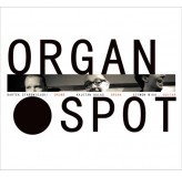 Organ Spot Organ Spot CD