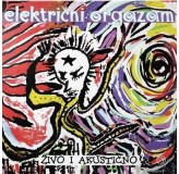 Električni Orgazam Živo I Akustično CD