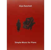 Giya Kancheli Simple Music For Piano KNJIGA