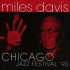 Miles Davis Chicago Jazz Festival 90 CD